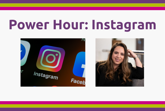 Power Hour: Instagram